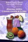 Alimentos, bebidas y buenas maneras (nuevas ideas y trucos, 6)