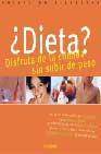 Dieta: disfruta de la comida sin subir de peso