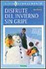 Disfrute del invierno sin gripe