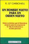 Un hombre nuevo para un orden nuevo