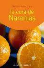 La cura de las naranjas